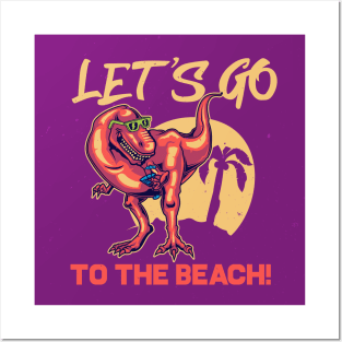 Let's Go To The Beach Posters and Art